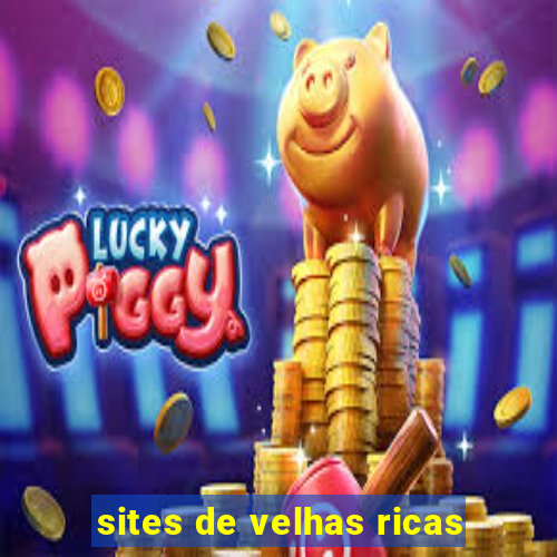 sites de velhas ricas